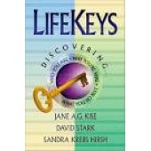 LifeKeys Discovery Workbook: Discover Who You Are ByKise, Strak and Hirsh